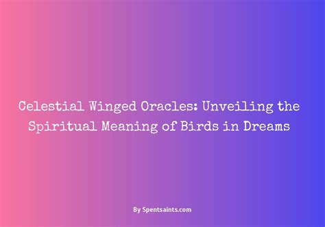 The Significance of Birds in Dreams: Unveiling their Enigmatic Symbolism