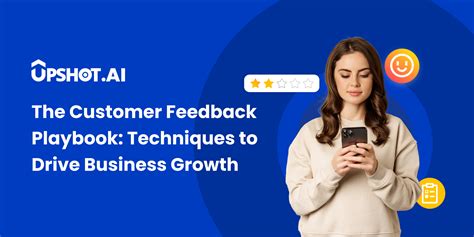 The Significance of Customer Feedback in Driving Business Expansion