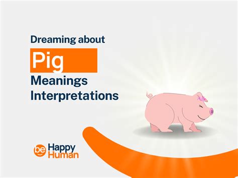 The Significance of Dreaming About Receiving a Swine