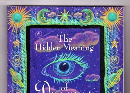 The Significance of Interpreting Dreams: Unlocking Hidden Messages in Conversations with the Departed