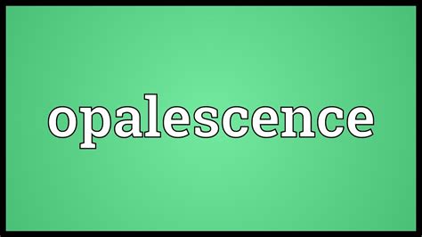 The Significance of Opalescent Fluid in Dreams: Disclosing its Concealed Messages