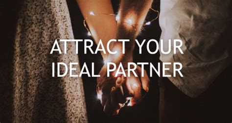 The Significance of Personal Values in Attracting an Ideal Partner