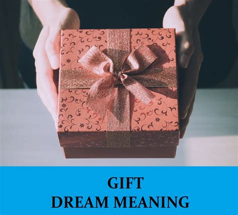 The Significance of Presents in Dream Interpretation