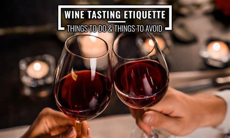 The Significance of Proper Wine Tasting Etiquette