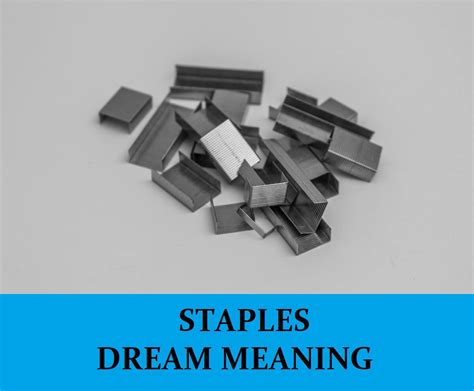 The Significance of Staples in the Realm of Dream Interpretation