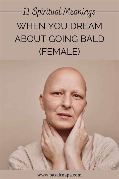 The Significance of a Bald Woman in Dreams: Unveiling the Hidden Meanings