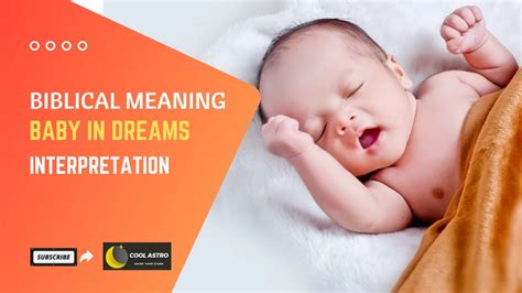 The Significance of a Infant in Dreams