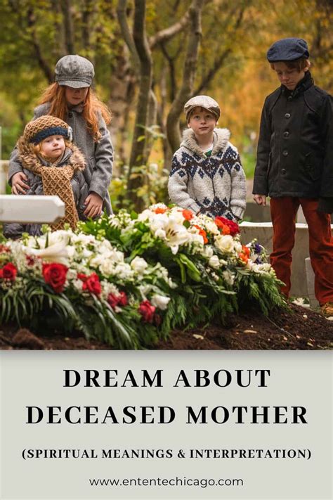 The Significance of the Deceased Mother in the Dream and its Analysis