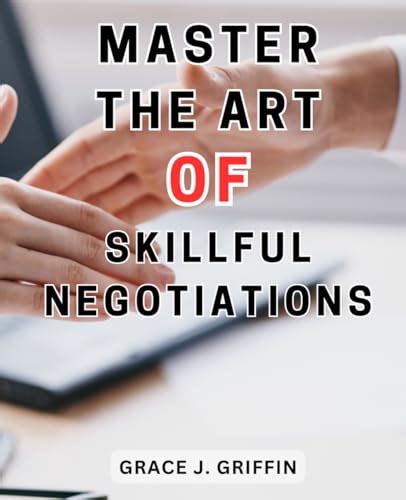 The Skillful Art of Negotiation: Mastering the Art of Getting the Best Deals at the Farmers' Market