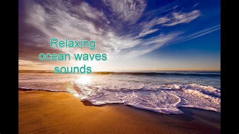 The Soothing Benefits of Sound and Movement of Ocean Waves