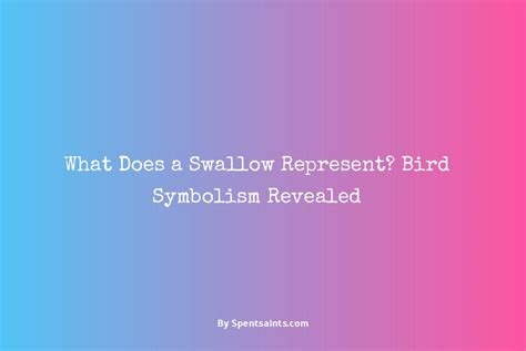 The Swallow as a Representation of Freedom and Individuality