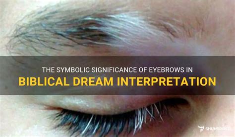 The Symbolic Implications of Shaving Eyebrows in Dreams