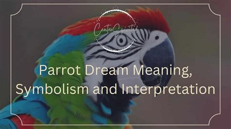 The Symbolic Interpretation of an Ivory Parrot in Dreams