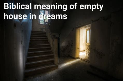 The Symbolic Meaning of an Empty House in Dreams