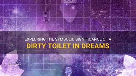 The Symbolic Significance of Dirty Attire in Dream Experiences