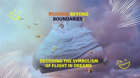 The Symbolic Significance of Flight in Dreams