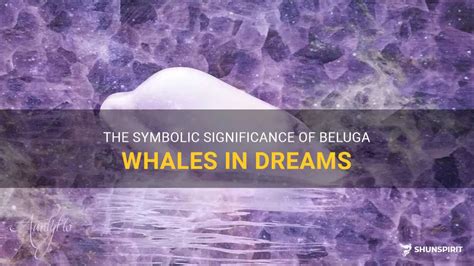 The Symbolic Significance of a Whale's Demise in Revealing Dreams