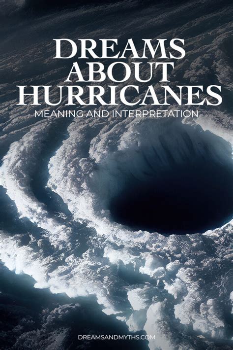 The Symbolism of Hurricanes in Dreams