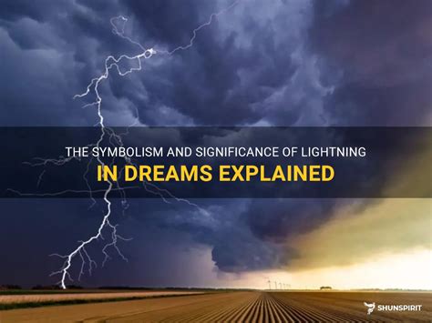 The Symbolism of Lightning in Dreams