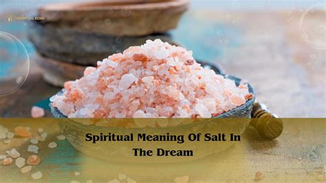 The Symbolism of Salt in Dreams