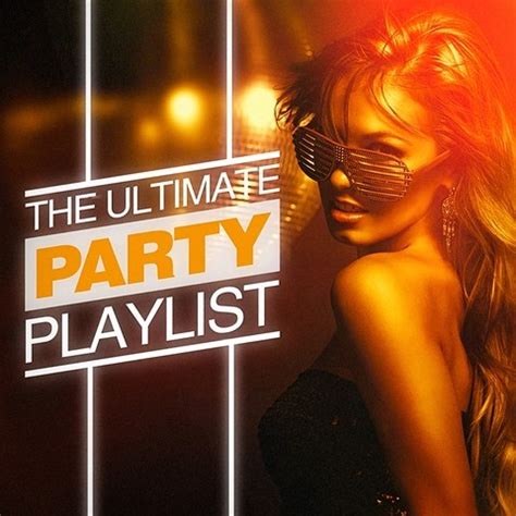 The Ultimate Party Playlist: Songs that Kickstart the Celebration