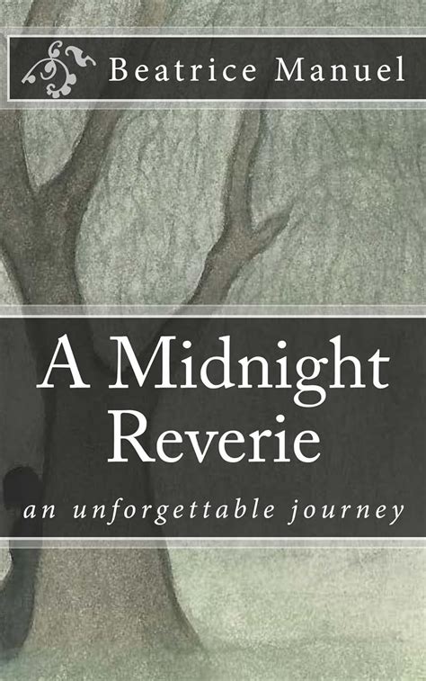 The Unforgettable Reverie