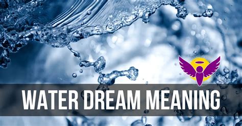 The Vital Essence in Dream Imagery: Water