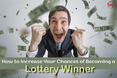 Tips and Strategies to Increase Your Chances of Winning