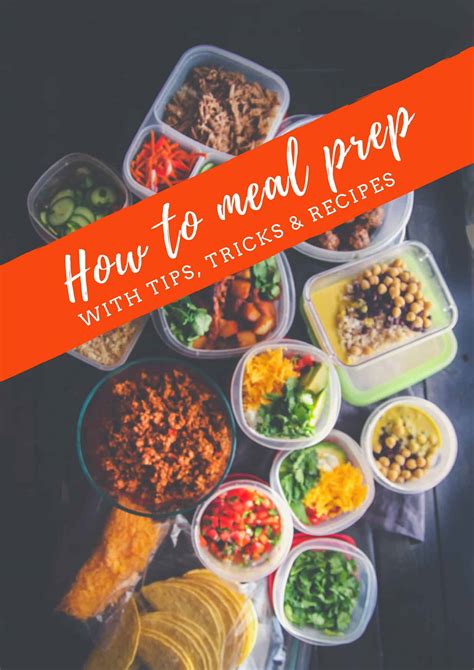 Tips and Tricks for Meal Prep and Storage