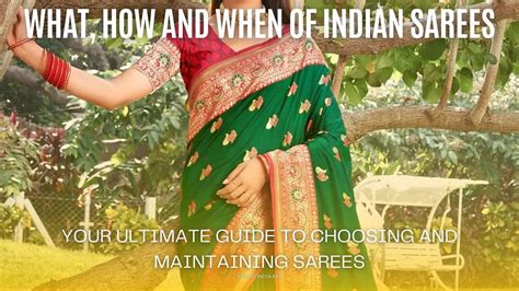 Tips and Tricks for Taking Care of and Maintaining your Beautiful Indian Sarees