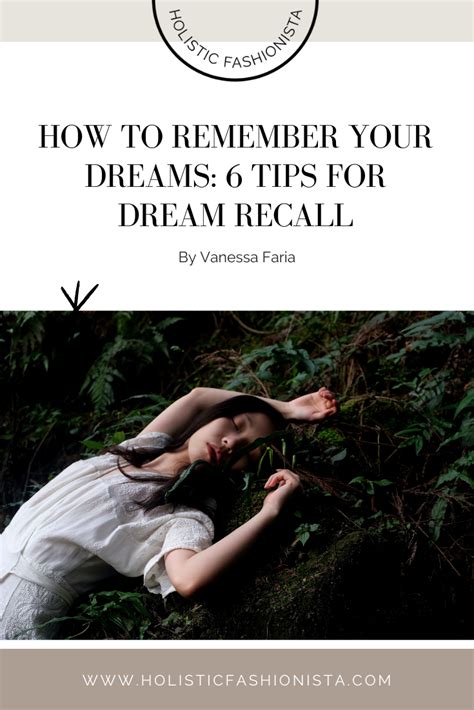 Tips for Enhancing Dream Recall: Remembering Your Dream Encounters