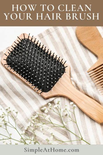 Tips for Maintaining and Cleaning Your Hairbrush