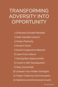 Transforming Adversity into Opportunity: Embracing Change as a Catalyst