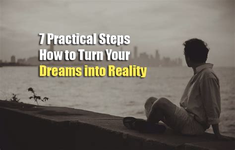 Transforming Dreams Into Reality: Practical Steps Towards Achieving Financial Success