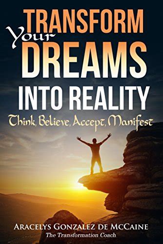 Transforming Dreams into Reality: The Path to Unprecedented Accomplishments