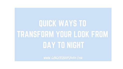 Transforming Your Look: From Day to Night