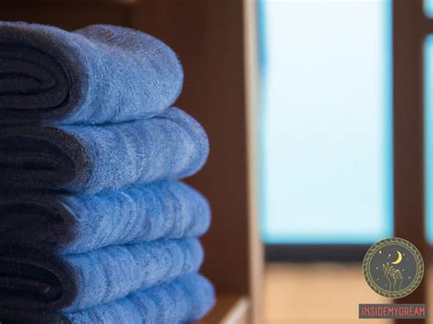 Tying the Threads: Unraveling the Intriguing Significance of Dreams Involving Towels