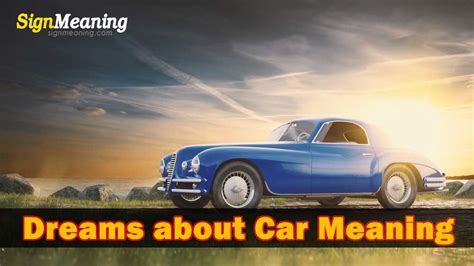 Types of Dream Cars: Significance of your Ideal Vehicle