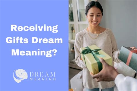 Uncovering the Symbolic Significance of Presents in Dreams