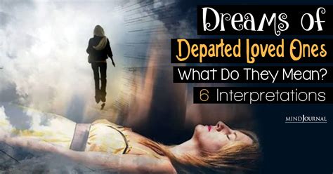 Understanding Dreams Involving Deceased Relatives