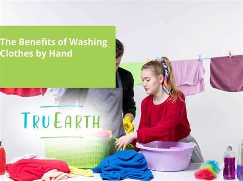 Understanding the Advantages of Washing Clothes by Hand