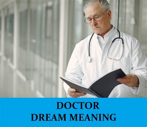 Understanding the Potential Health Significance of a Doctor Dream