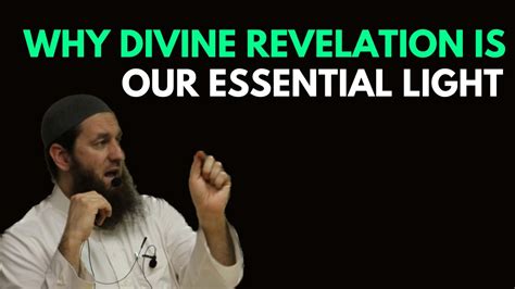 Understanding the Significance of Divine Revelations