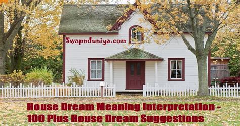 Understanding the Significance of Houses in Dream Analysis