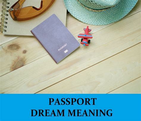 Understanding the Significance of a Stolen Passport Dream in Relation to Individual Identity and Protection