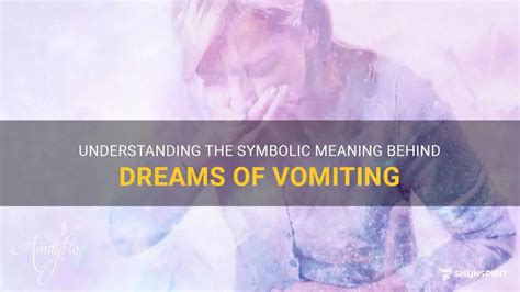 Understanding the Symbolic Interpretation of Vomiting Dreams