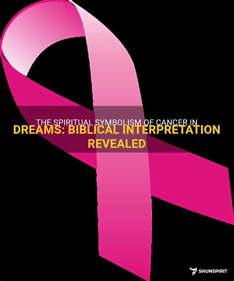 Understanding the Symbolic Significance of Cancer in Dreams