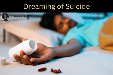 Understanding the Symbolism: Dreams of Suicide