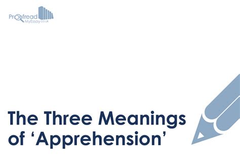 Understanding the apprehension