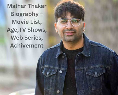 Unique Persona: Unveiling the Charismatic Personality of Malhar Thakar